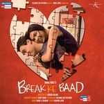 Break Ke Baad - Vishal Dadlani Song Download